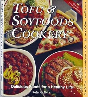 Immagine del venditore per Tofu & Soyfoods Cookery : Delicious Foods for a Healthy Life venduto da Keener Books (Member IOBA)