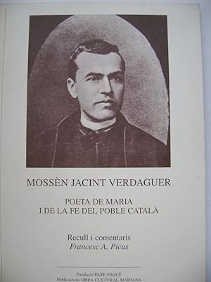 Bild des Verkufers fr MOSSN JACINT VERDAGUER. Poeta de Maria i de la fe del poble catal zum Verkauf von Libreria HYPATIA BOOKS