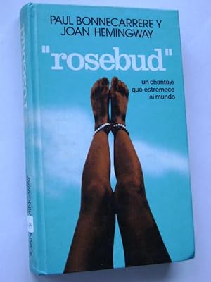 Seller image for ROSEBUD for sale by Libreria HYPATIA BOOKS