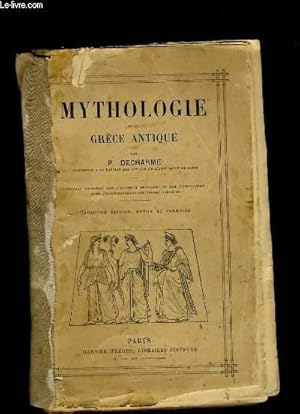 Seller image for MYTHOLOGIE DE LA GRECE ANTIQUE. for sale by Le-Livre