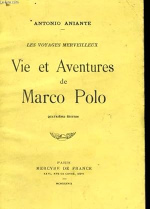 Bild des Verkufers fr LES VOYAGES MERVEILLEUX: VIE ET AVENTURES DE MARCO POLO zum Verkauf von Le-Livre