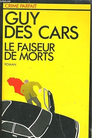 Bild des Verkufers fr LE FAISEUR DE MORTS zum Verkauf von Le-Livre