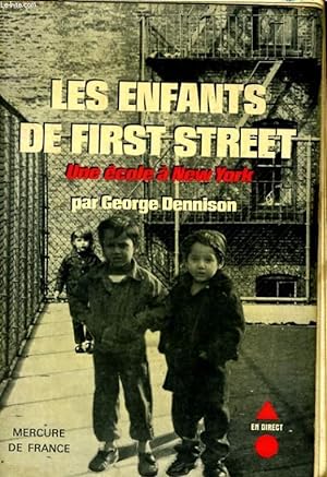Immagine del venditore per LES ENFANTS DE FIRST STREET, UNE ECOLE A NEW YORK venduto da Le-Livre