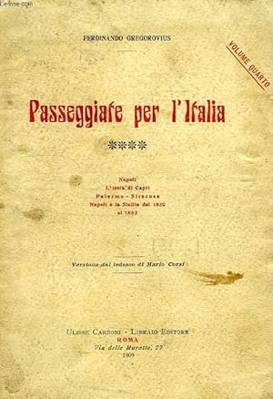 Bild des Verkufers fr PASSEGGIATE PER L'ITALIA, VOLUME QUARTO zum Verkauf von Le-Livre
