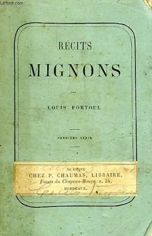 Seller image for RECITS MIGNONS POUR LES PETITS ET LES GRANDS, 1re SERIE for sale by Le-Livre