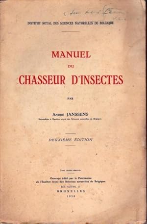 Bild des Verkufers fr Manuel du chasseur d'insectes zum Verkauf von L'ivre d'Histoires