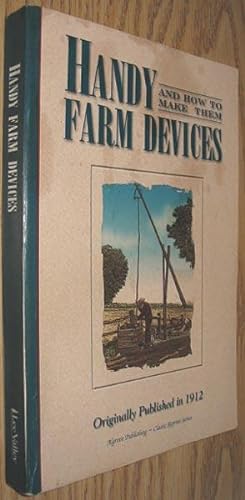 Seller image for Handy Farm Devices : And How to Make Them for sale by Alex Simpson