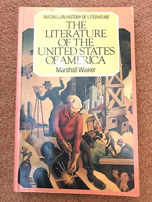 Bild des Verkufers fr Literature of the United States, The (The history of literature) zum Verkauf von PlanetderBuecher