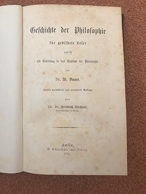 Seller image for Geschichte der Philosophie fr gebildete Leser zugleich als Einleitung in das Studium der Philosophie. for sale by PlanetderBuecher