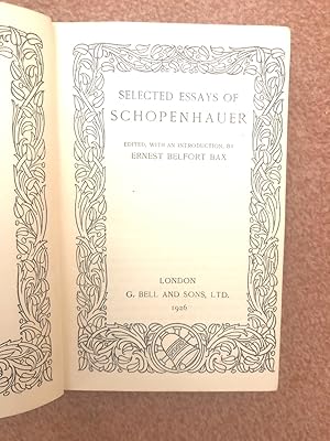 Bild des Verkufers fr Selected Essays of Schopenhauer with an introduction by Ernest Belfort Bax zum Verkauf von PlanetderBuecher