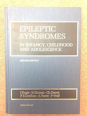 Seller image for Epileptic Syndromes in Infancy, Childhood and Adolescence for sale by PlanetderBuecher