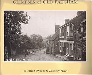 Seller image for Glimpses of Old Patcham for sale by SAVERY BOOKS