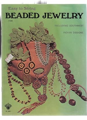Immagine del venditore per Easy to String Beaded: including Southwest Indian Designs venduto da Mystery Cove Book Shop