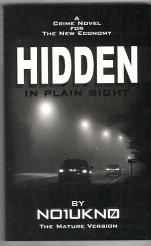 Seller image for Hidden in Plain Sight: The Mature Version for sale by Mystery Cove Book Shop