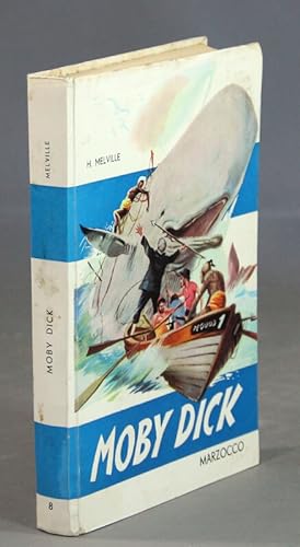 Moby Dick (la belena bianca). Illustrazioni di Roberto Lemmi