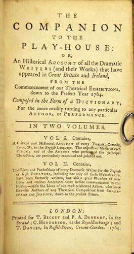 The companion to the play-house: or, an historical account of all the dramatic writers (and their...