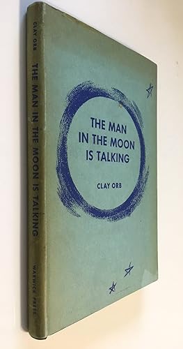 Imagen del vendedor de The Man in the Moon is Talking a la venta por Time Traveler Books