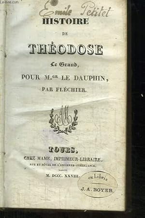 Bild des Verkufers fr Histoire de Thodose le Grand, pour Mgr le Dauphin. zum Verkauf von Le-Livre
