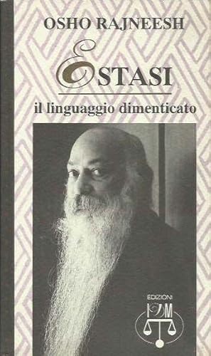 Estasi. Il linguaggio dimenticato