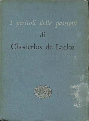Seller image for I pericoli delle passioni for sale by Laboratorio del libro