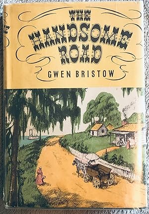 Seller image for The Handsome Road for sale by Burke's Books