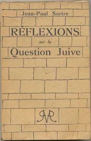 Image du vendeur pour Rflexions sur la question juive mis en vente par Librairie des Possibles