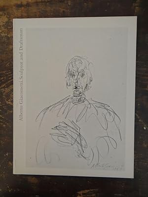 Seller image for Alberto Giacometti: Sculptor and Draftsman for sale by Mullen Books, ABAA