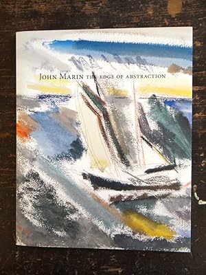 Seller image for John Marin: The Edge of Abstraction for sale by Mullen Books, ABAA