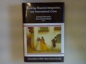 Immagine del venditore per Banking, financial integration and international crises Serie: Central banking, analysis and economic policies venduto da books4less (Versandantiquariat Petra Gros GmbH & Co. KG)