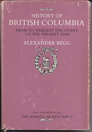 Seller image for History of British Columbia from Its Earliest Discovery to the Present Time for sale by Black Sheep Books