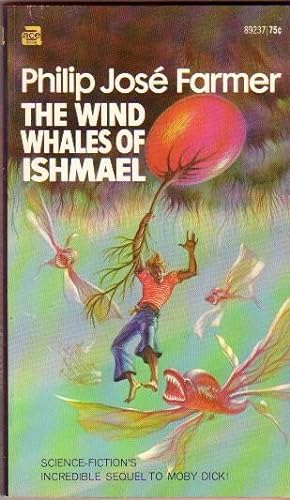Seller image for The Wind Whales of Ishmael -sequel to "Moby Dick" for sale by Nessa Books