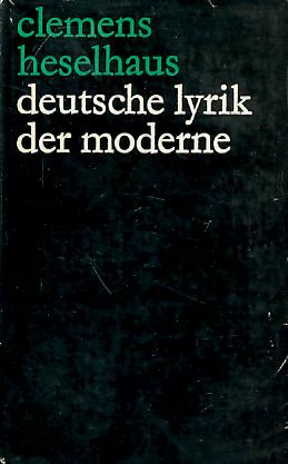 Deutsche Lyrik der Moderne von Nietzsche bis Yvan Goll. Die Rückkehr zur Bildlichkeit der Sprache.