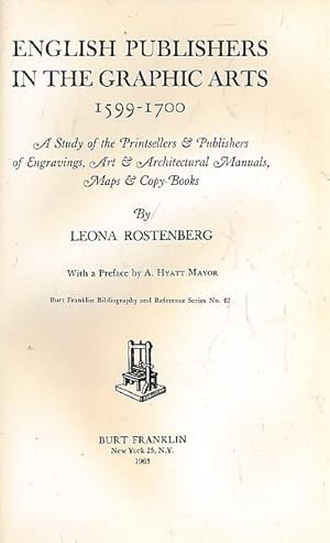 Image du vendeur pour English Publishers in the Graphic Arts 1599-1700: A Study of the Printsellers & Publishers of Engravings & Architectural Manuals Maps & Copy Books mis en vente par Barter Books Ltd