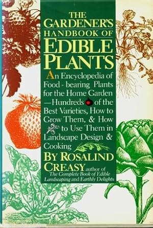 The Gardener's Handbook of Edible Plants