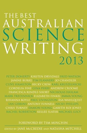 Immagine del venditore per The best Australian science writing 2013. venduto da Andrew Isles Natural History Books