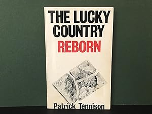 The Lucky Country Reborn