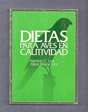 Seller image for DIETAS PARA AVES EN CAUTIVIDAD for sale by Libreria 7 Soles
