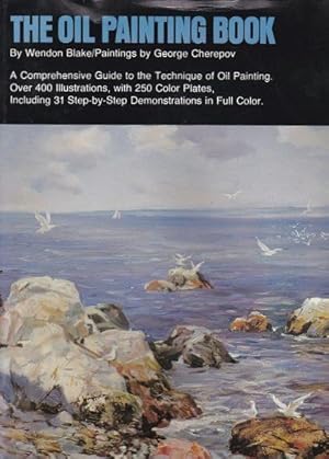 Seller image for The Oil Painting Book for sale by Shamrock Books