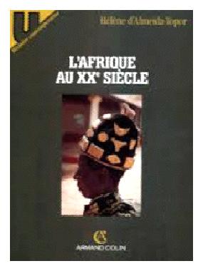 L'AFRIQUE AU XXe SIECLE.