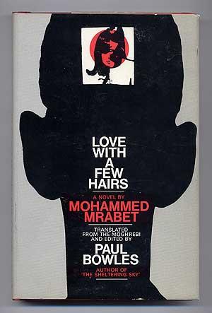Seller image for Love with a Few Hairs for sale by Between the Covers-Rare Books, Inc. ABAA