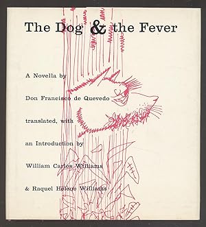 Seller image for The Dog & the Fever for sale by Between the Covers-Rare Books, Inc. ABAA