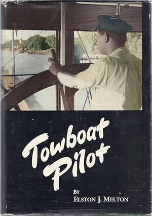 Seller image for TOWBOAT PILOT for sale by Columbia Books, ABAA/ILAB, MWABA