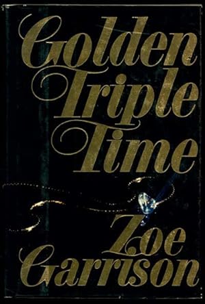 Imagen del vendedor de Golden Triple Time a la venta por Inga's Original Choices