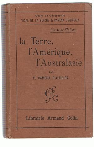 Seller image for LA TERRE, L'AMRIQUE, L'AUSTRALASIE. for sale by Librera Torren de Rueda