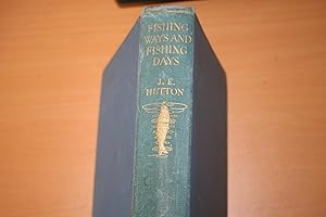 Image du vendeur pour Fishing Ways and Fishing Days mis en vente par River Reads