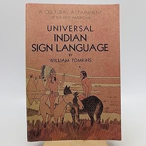 Universal Indian Sign Language (Inscribed to Cliff Wesselmann)