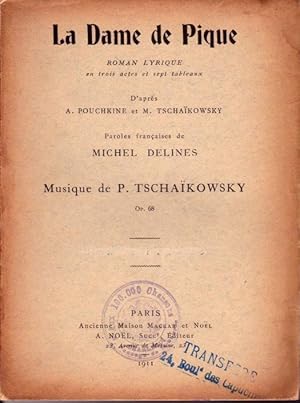 Bild des Verkufers fr La Dame de pique. Roman lyrique en trois actes et sept tableaux. zum Verkauf von L'ivre d'Histoires
