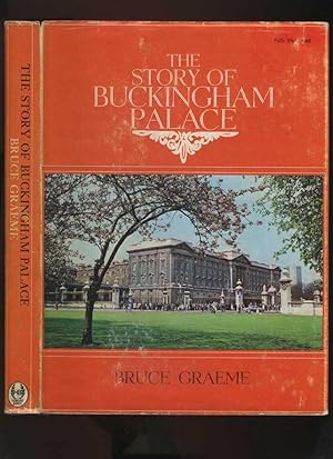 The Story of Buckingham Palace