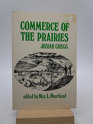 Commerce of the Prairies (American Exploration and Travel Series)