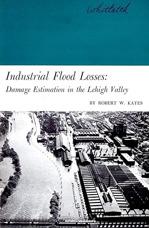 Imagen del vendedor de Industrial Flood Losses: Damage Estimation in the Lehigh Valley a la venta por Book Booth